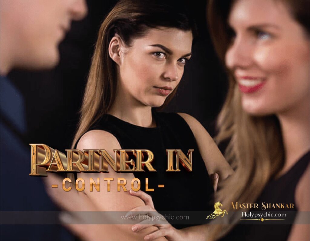 Get Your Partner In Your Control