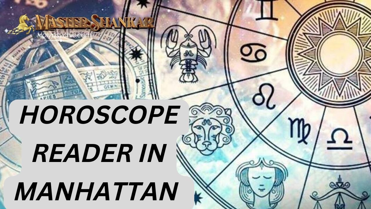Horoscope Reader in Manhattan