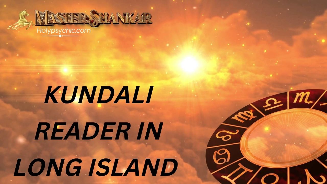 Kundali Reader In Long Island