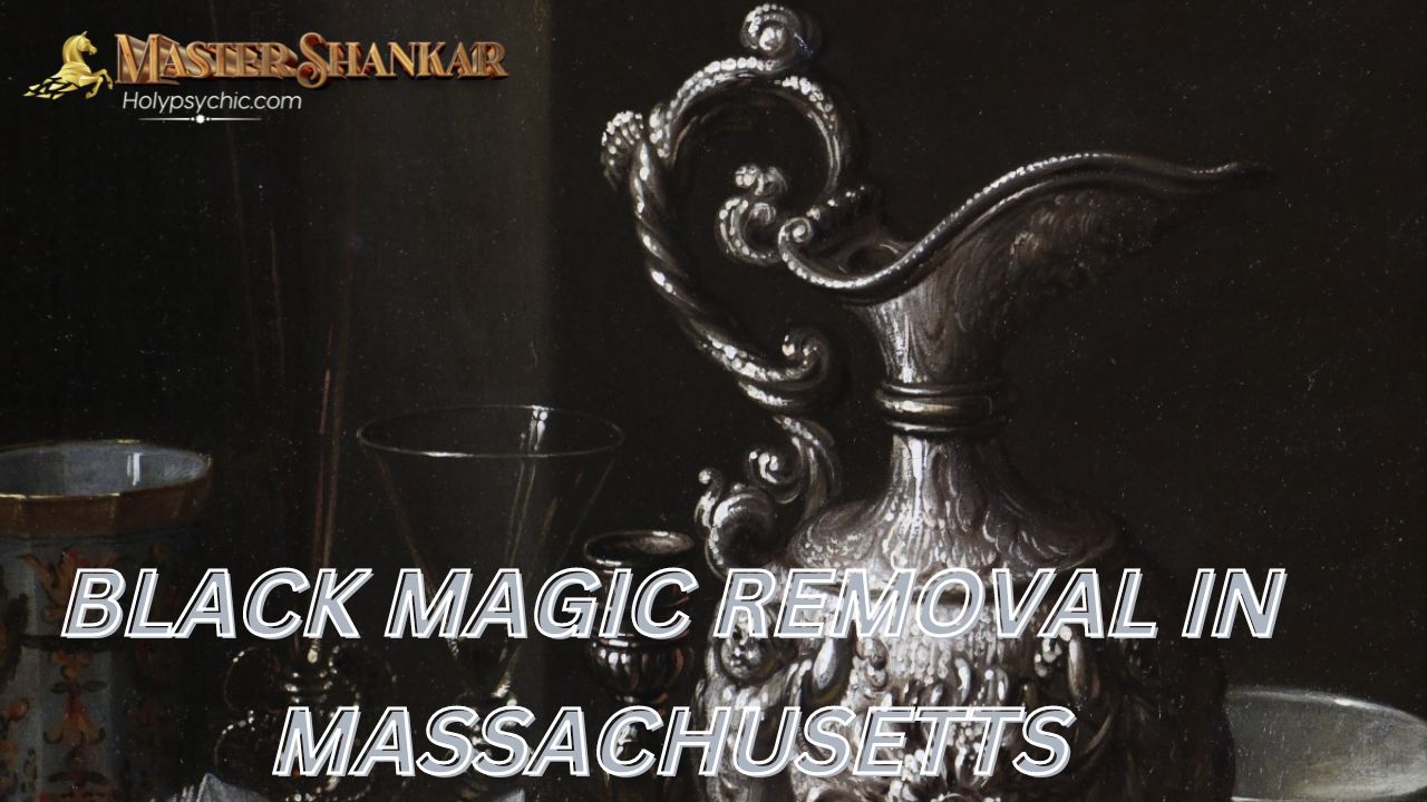 BLACK MAGIC REMOVAL In Massachusetts