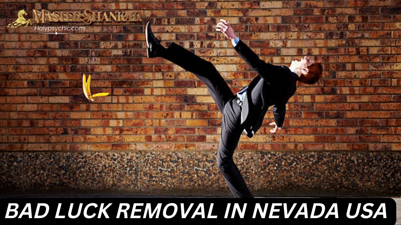 Bad luck removal In Nevada USA