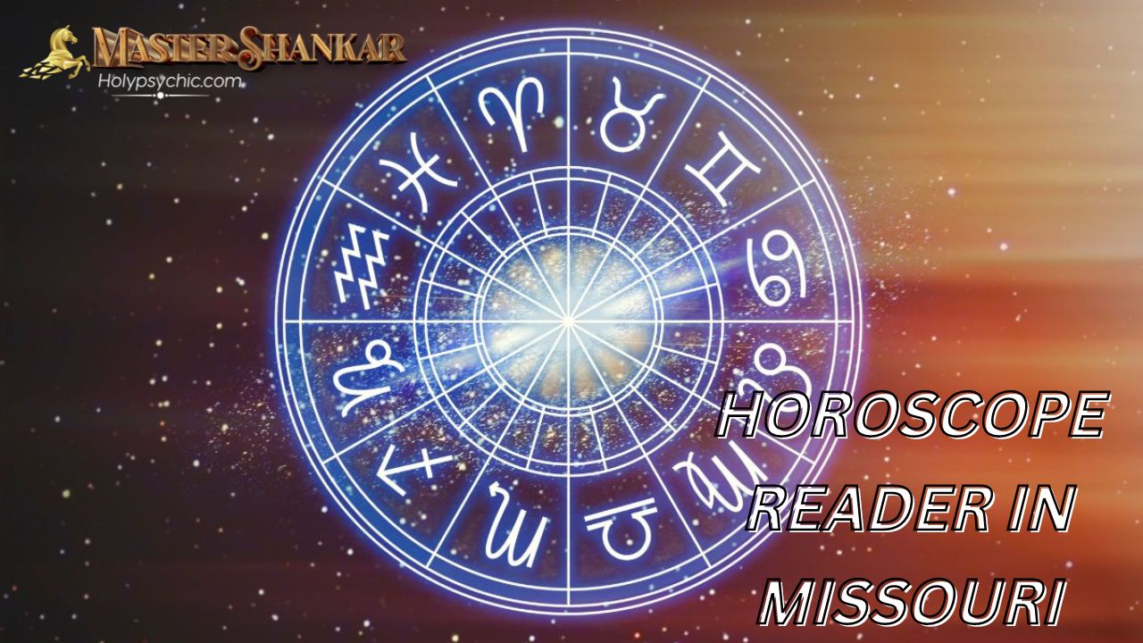 Horoscope reader In Missouri