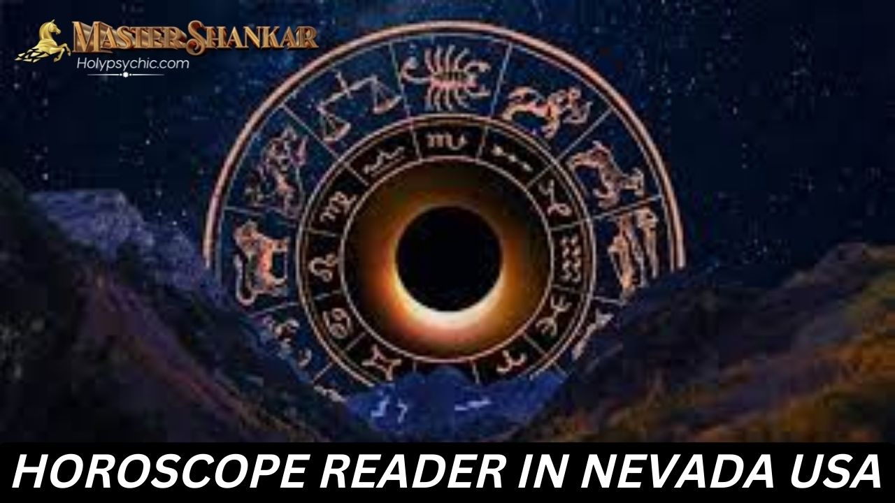 Horoscope reader In Nevada USA