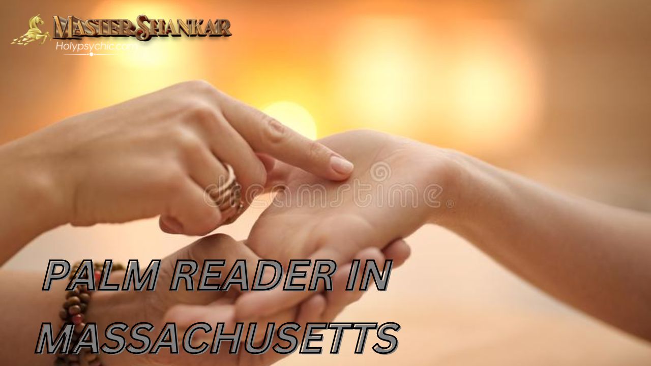 Palm reader In Massachusetts