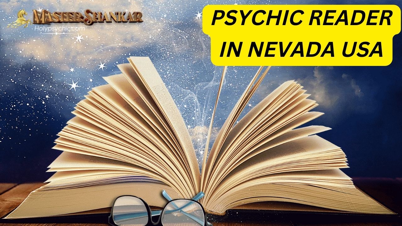Psychic Reader In Nevada USA