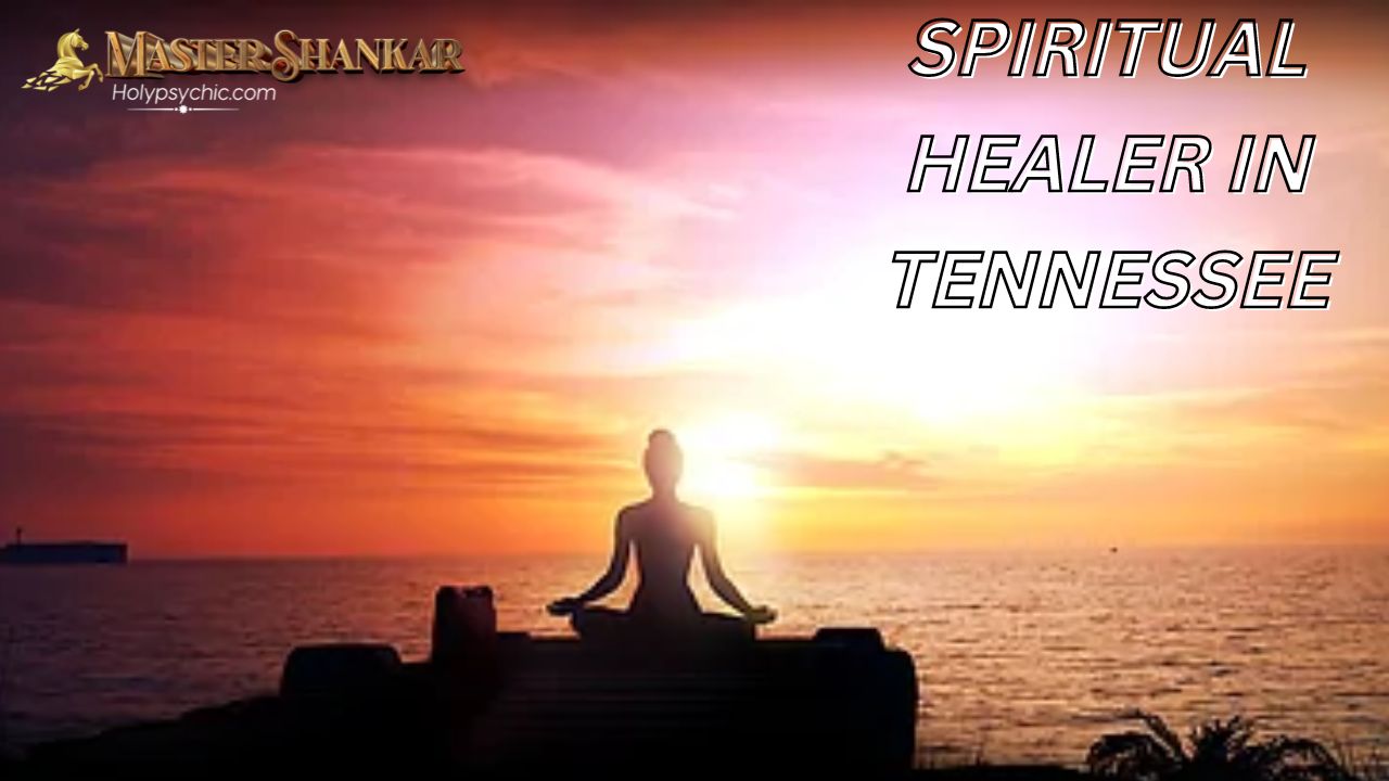 Spiritual healer in Tennessee