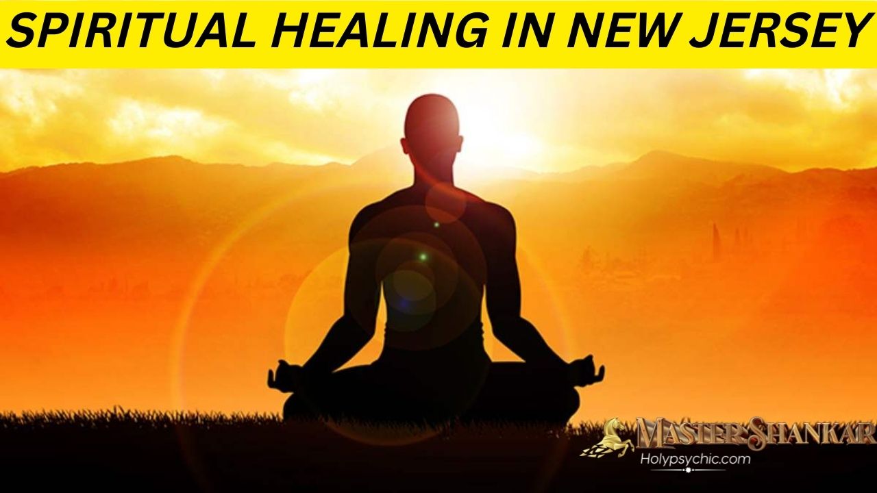 Spiritual healing in New Jersey