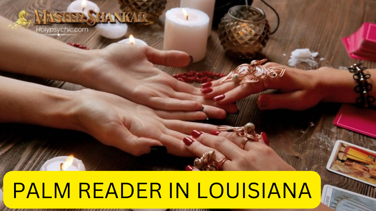 Palm reader In Louisiana