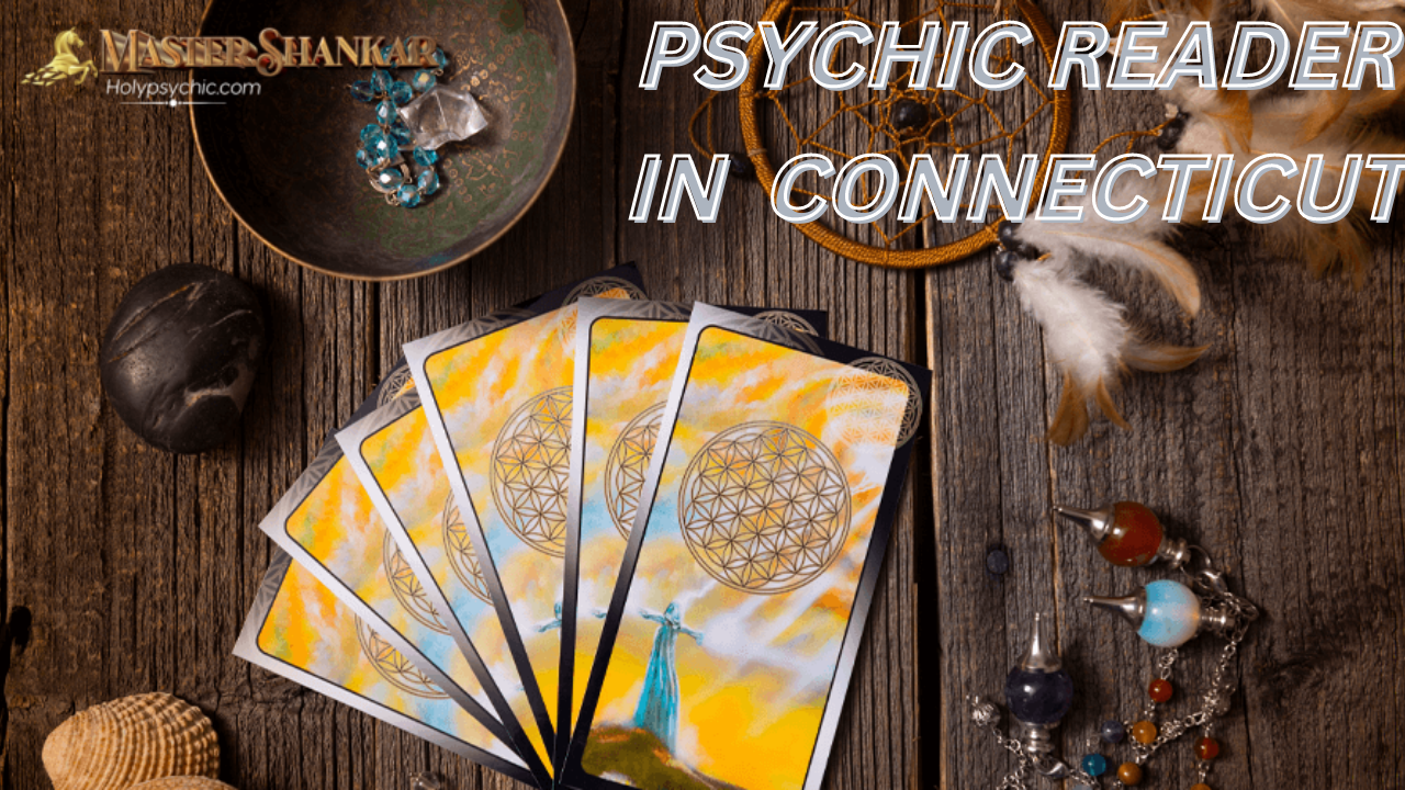 Psychic Reader IN Connecticut